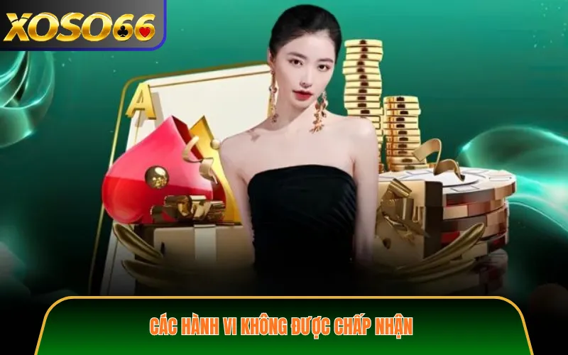 Các hành vi không được chấp nhận
